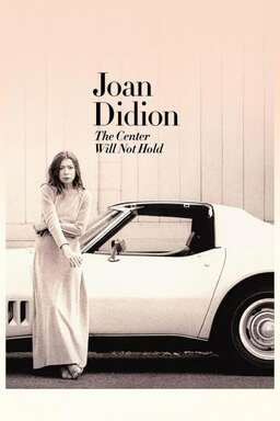 Joan Didion: The Center Will Not Hold (missing thumbnail, image: /images/cache/19250.jpg)