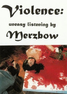 Beyond Ultra Violence: Uneasy Listening by Merzbow (missing thumbnail, image: /images/cache/193464.jpg)