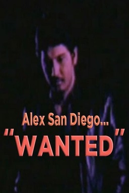 Alex San Diego: Wanted (missing thumbnail, image: /images/cache/196216.jpg)