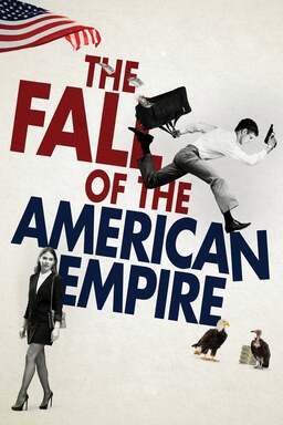 The Fall of the American Empire (missing thumbnail, image: /images/cache/19658.jpg)