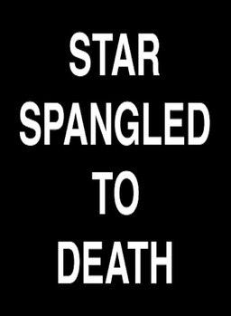 Star Spangled to Death (missing thumbnail, image: /images/cache/197382.jpg)