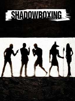Shadow Boxing (missing thumbnail, image: /images/cache/197420.jpg)