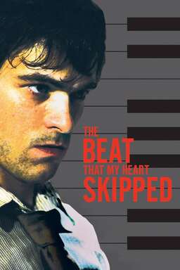 The Beat That My Heart Skipped Poster