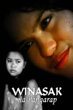 Winasak na pangarap (missing thumbnail, image: /images/cache/203730.jpg)