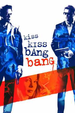 Kiss Kiss Bang Bang (missing thumbnail, image: /images/cache/205084.jpg)