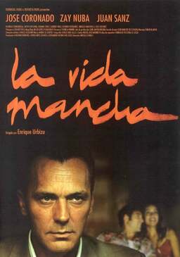 La vida mancha (missing thumbnail, image: /images/cache/206970.jpg)