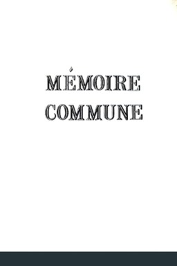 Mémoire commune (missing thumbnail, image: /images/cache/210934.jpg)