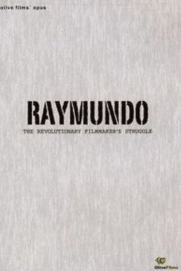 Raymundo: The Revolutionary Filmmaker's Struggle (missing thumbnail, image: /images/cache/211768.jpg)