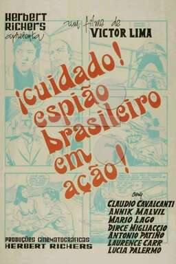 Cuidado, Espião Brasileiro em Ação (missing thumbnail, image: /images/cache/213322.jpg)