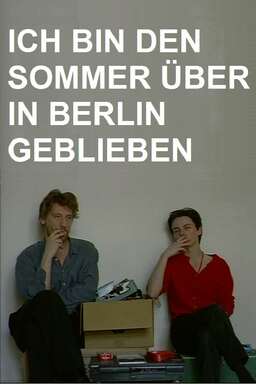 I Stayed in Berlin All Summer (missing thumbnail, image: /images/cache/220002.jpg)