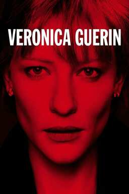 Chasing the Dragon: The Veronica Guerin Story Poster