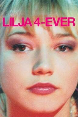 Lilya 4-Ever Poster