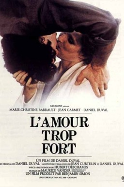 L'amour trop fort (missing thumbnail, image: /images/cache/224666.jpg)
