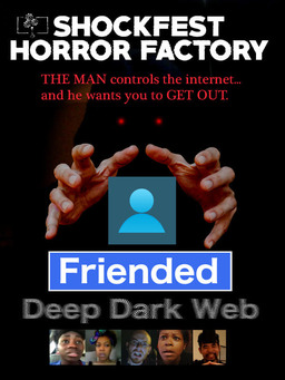 Friended: Deep Dark Web (missing thumbnail, image: /images/cache/2249.jpg)