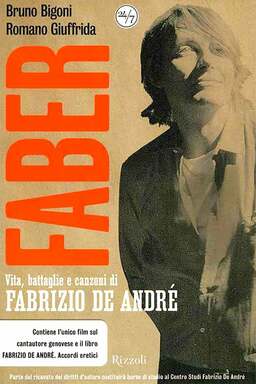 Faber. Vita, battaglie e canzoni di Fabrizio De André. (missing thumbnail, image: /images/cache/232108.jpg)