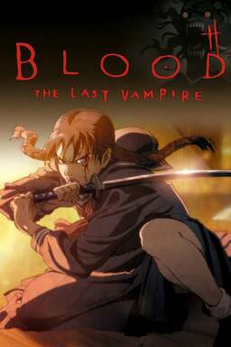 Blood: The Last Vampire (missing thumbnail, image: /images/cache/232396.jpg)