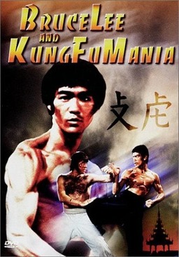 Bruce Lee and Kung Fu Mania (missing thumbnail, image: /images/cache/234926.jpg)