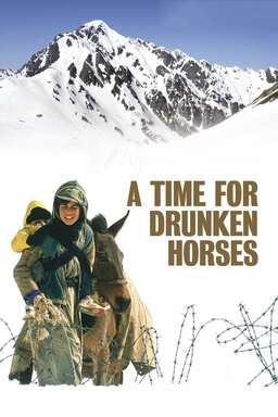 A Time for Drunken Horses (missing thumbnail, image: /images/cache/238242.jpg)