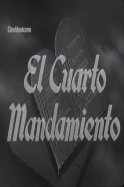 El cuarto mandamiento (missing thumbnail, image: /images/cache/241154.jpg)