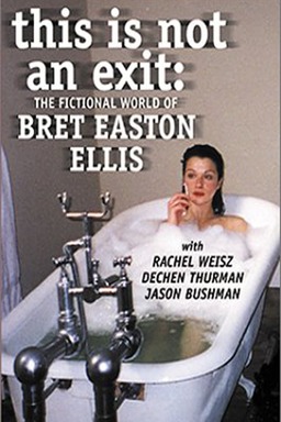 This Is Not an Exit: The Fictional World of Bret Easton Ellis (missing thumbnail, image: /images/cache/243940.jpg)