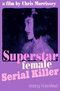 Superstar Female Serial Killer (missing thumbnail, image: /images/cache/245848.jpg)