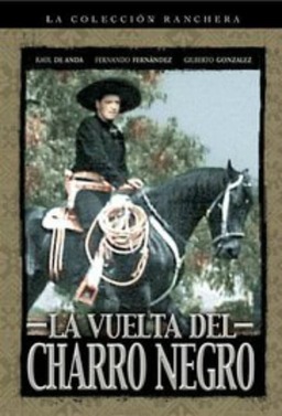 La Vuelta Del Charro Negro (missing thumbnail, image: /images/cache/246882.jpg)