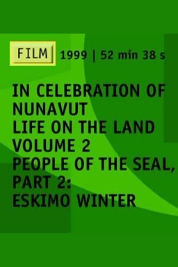People of the Seal, Part 2: Eskimo Winter (missing thumbnail, image: /images/cache/250456.jpg)
