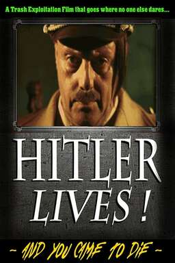 Hitler Lives! (missing thumbnail, image: /images/cache/25206.jpg)