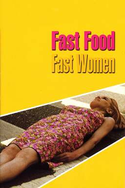 Fast Food Fast Women (missing thumbnail, image: /images/cache/255882.jpg)