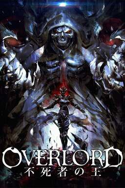 Overlord Movie 1: The Undead King Poster