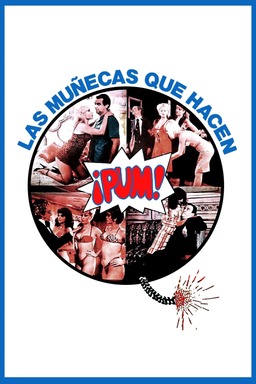 Las Muñecas Que Hacen ¡PUM! (missing thumbnail, image: /images/cache/256900.jpg)