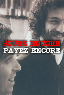 Jouez Encore, Payez Encore (missing thumbnail, image: /images/cache/257252.jpg)