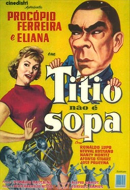 Titio Não É Sopa (missing thumbnail, image: /images/cache/259970.jpg)