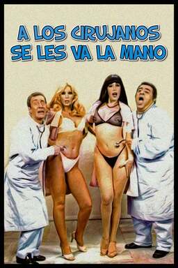 A los Cirujanos Se les Va la Mano (missing thumbnail, image: /images/cache/260054.jpg)