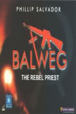 Father Balweg, Rebel Priest (missing thumbnail, image: /images/cache/267508.jpg)