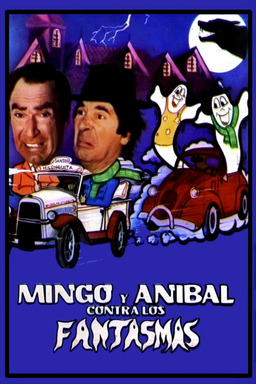 Mingo y Anibal Contra Los Fantasmas (missing thumbnail, image: /images/cache/267722.jpg)