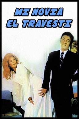 Mi Novia el Travesti (missing thumbnail, image: /images/cache/268460.jpg)