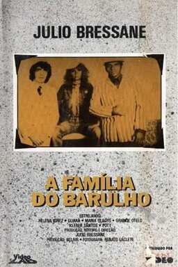 A Família do Barulho (missing thumbnail, image: /images/cache/269768.jpg)