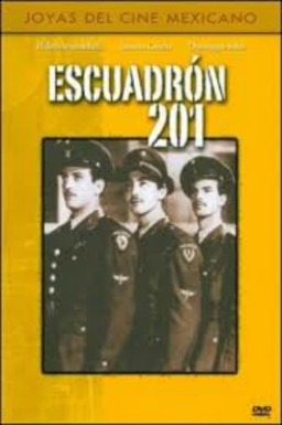 Escuadrón 201 (missing thumbnail, image: /images/cache/270048.jpg)