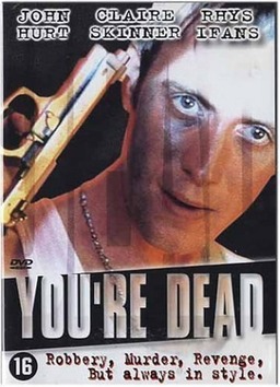 You're Dead... (missing thumbnail, image: /images/cache/271348.jpg)