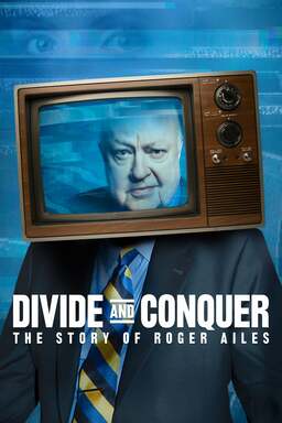 Divide and Conquer: The Story of Roger Ailes (missing thumbnail, image: /images/cache/27184.jpg)