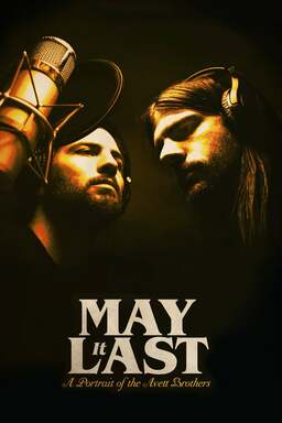 May It Last: A Portrait of the Avett Brothers (missing thumbnail, image: /images/cache/27336.jpg)