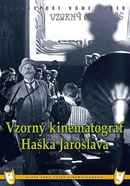 Jaroslav Hasek's Exemplary Cinematograph (missing thumbnail, image: /images/cache/274776.jpg)