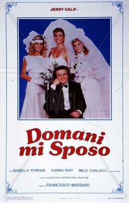 Domani mi sposo (missing thumbnail, image: /images/cache/275398.jpg)