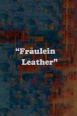Fraulein Leather (missing thumbnail, image: /images/cache/285948.jpg)