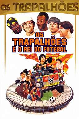 Os Trapalhões e o Rei do Futebol (missing thumbnail, image: /images/cache/287520.jpg)