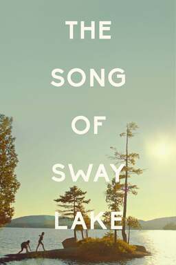The Song of Sway Lake (missing thumbnail, image: /images/cache/28774.jpg)