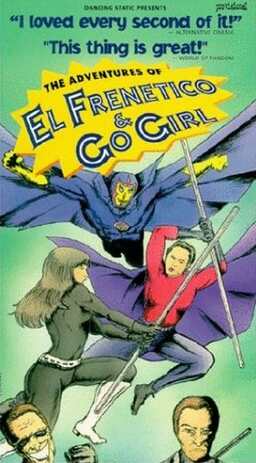 The Adventures of El Frenetico and Go Girl (missing thumbnail, image: /images/cache/289252.jpg)