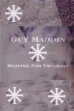 Guy Maddin: Waiting for Twilight (missing thumbnail, image: /images/cache/292264.jpg)