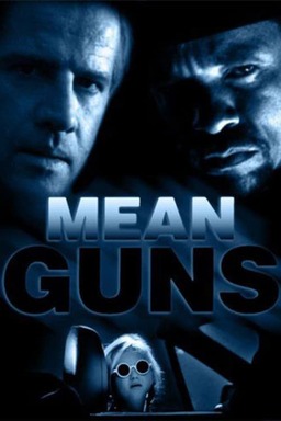 Mean Guns (missing thumbnail, image: /images/cache/297898.jpg)